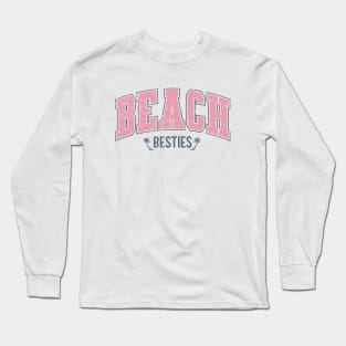 Beach Besties Long Sleeve T-Shirt